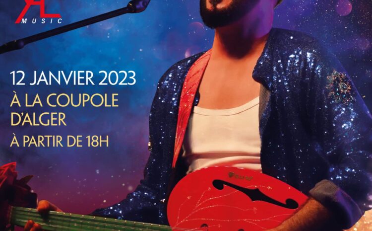 TAKFARINAS, 12 janvier 2023, YENNAYER, Coupole d&rsquo;Alger