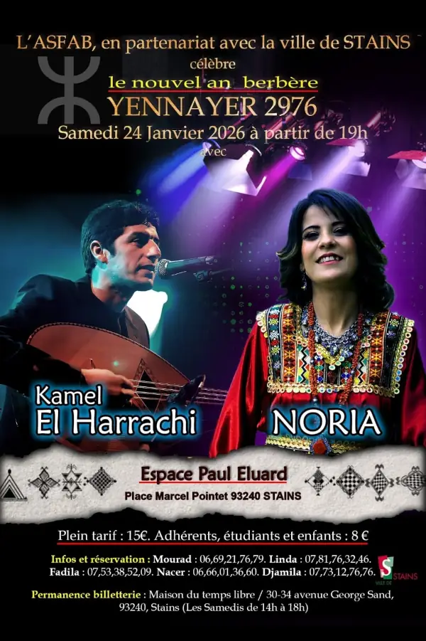 Noria et Kamel El Harachi à Stains - Yennayer 2026